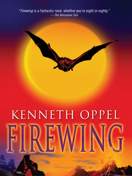 Title details for Firewing by Kenneth Oppel - Available
